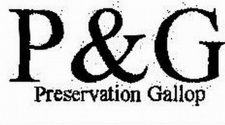 P&G PRESERVATION GALLOP