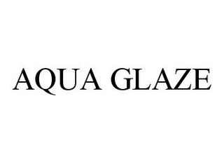 AQUA GLAZE