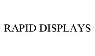 RAPID DISPLAYS