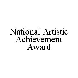 NATIONAL ARTISTIC ACHIEVEMENT AWARD