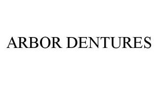 ARBOR DENTURES