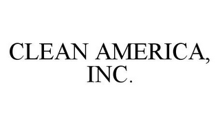 CLEAN AMERICA, INC.