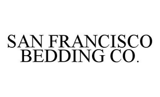 SAN FRANCISCO BEDDING CO.