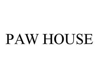 PAW HOUSE