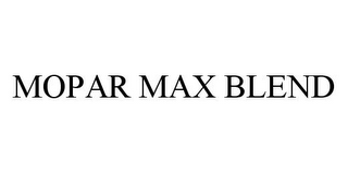 MOPAR MAX BLEND