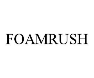 FOAMRUSH