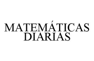 MATEMÁTICAS DIARIAS