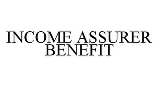 INCOME ASSURER BENEFIT