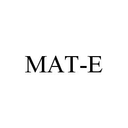 MAT-E