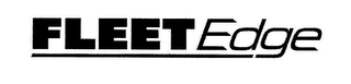 FLEETEDGE