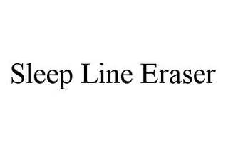 SLEEP LINE ERASER
