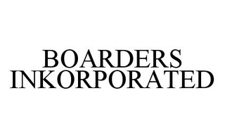 BOARDERS INKORPORATED