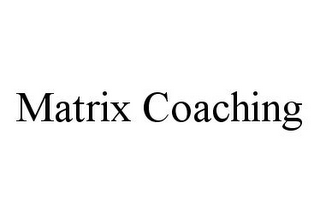 MATRIX COACHING