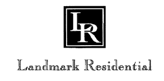 LR LANDMARK RESIDENTIAL