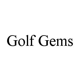 GOLF GEMS