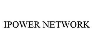 IPOWER NETWORK