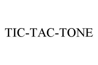 TIC-TAC-TONE