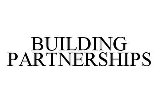 BUILDING PARTNERSHIPS