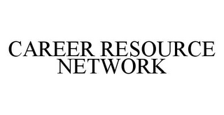 CAREER RESOURCE NETWORK
