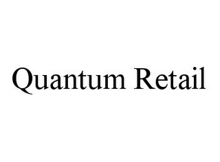 QUANTUM RETAIL