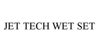 JET TECH WET SET