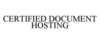 CERTIFIED DOCUMENT HOSTING