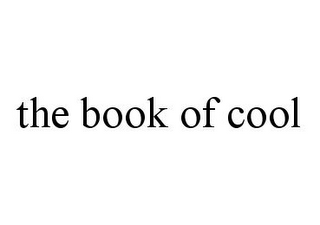 THE BOOK OF COOL