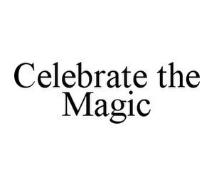 CELEBRATE THE MAGIC