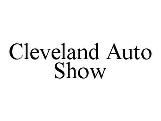 CLEVELAND AUTO SHOW