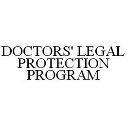 DOCTORS' LEGAL PROTECTION PROGRAM