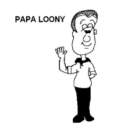 PAPA LOONY