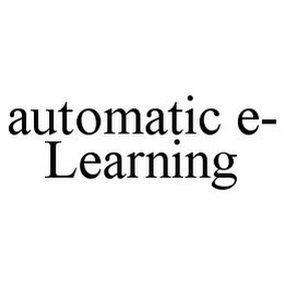 AUTOMATIC E-LEARNING