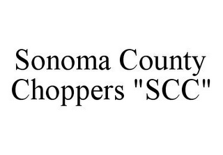 SONOMA COUNTY CHOPPERS "SCC"