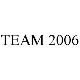 TEAM 2006