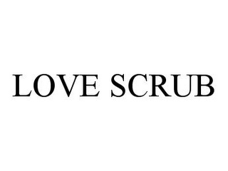 LOVE SCRUB