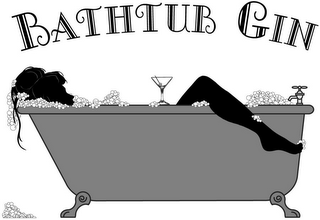 BATHTUB GIN