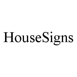 HOUSESIGNS