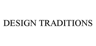 DESIGN TRADITIONS