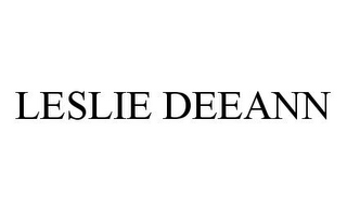 LESLIE DEEANN