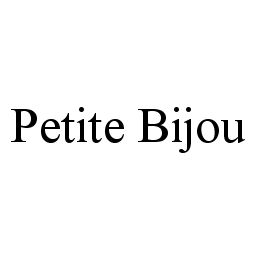 PETITE BIJOU