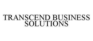 TRANSCEND BUSINESS SOLUTIONS