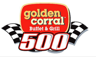 GOLDEN CORRAL BUFFET & GRILL 500