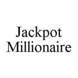 JACKPOT MILLIONAIRE