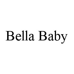 BELLA BABY