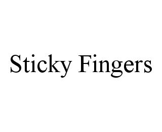 STICKY FINGERS