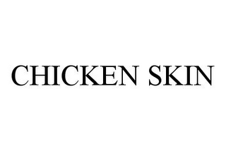 CHICKEN SKIN