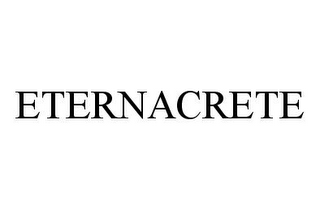 ETERNACRETE