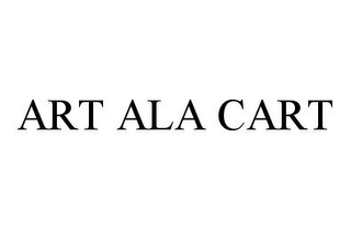 ART ALA CART