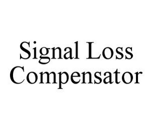 SIGNAL LOSS COMPENSATOR