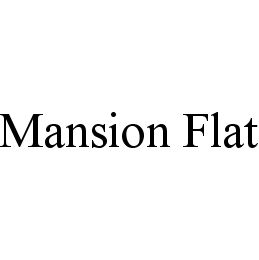 MANSION FLAT